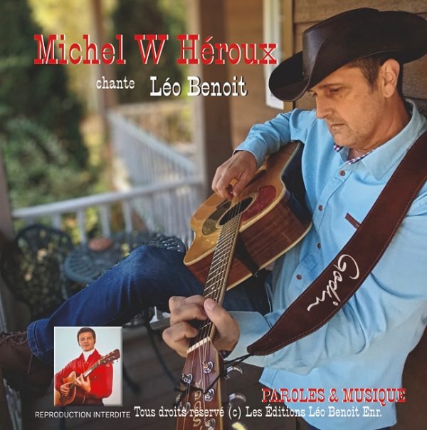 michel w heroux chante leo benoit