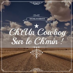 ch tun cowboy sur le ch min