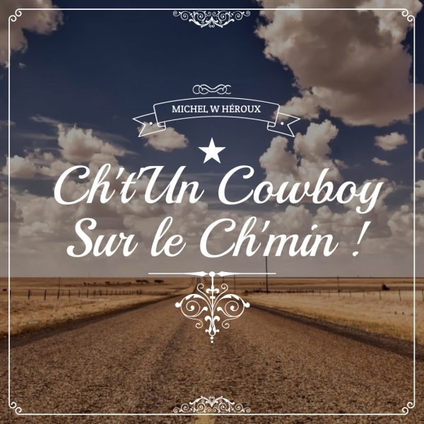 ch tun cowboy sur le ch min